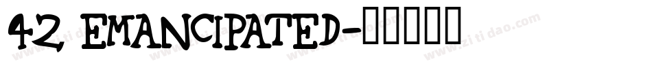 42 Emancipated字体转换